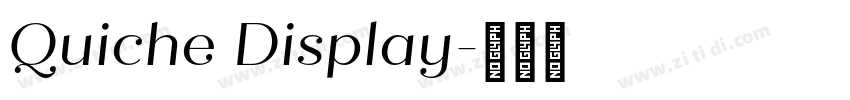 Quiche Display字体转换